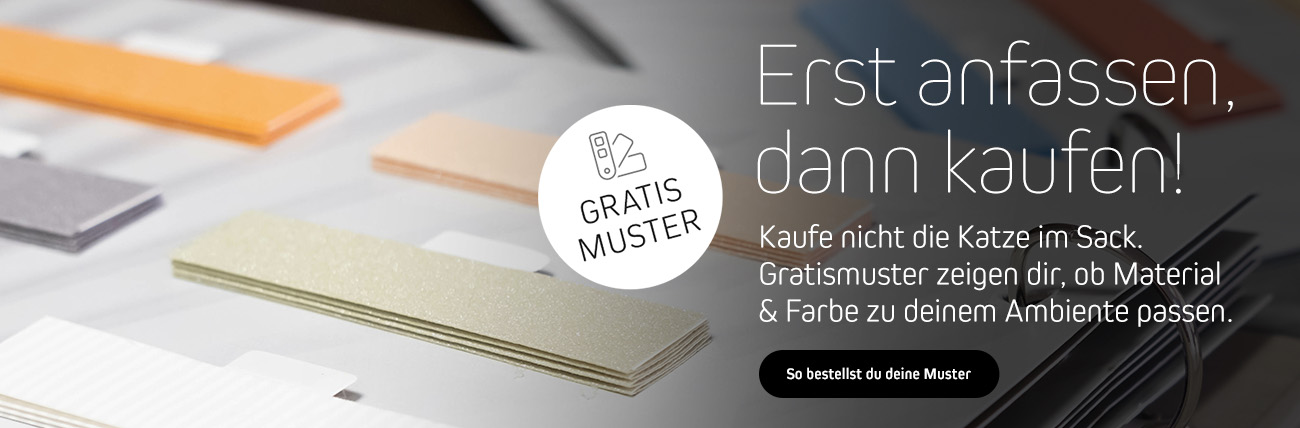 Gratis Muster - erst anfassen, dann kaufen!